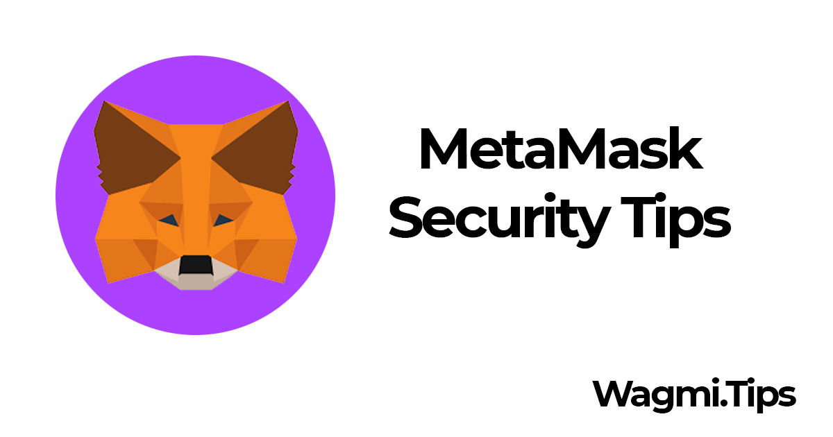 metamask security tips