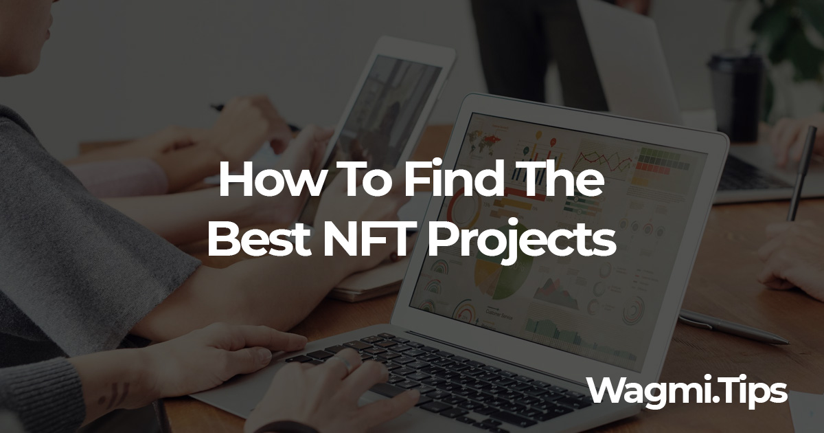 how to find the best nft projects