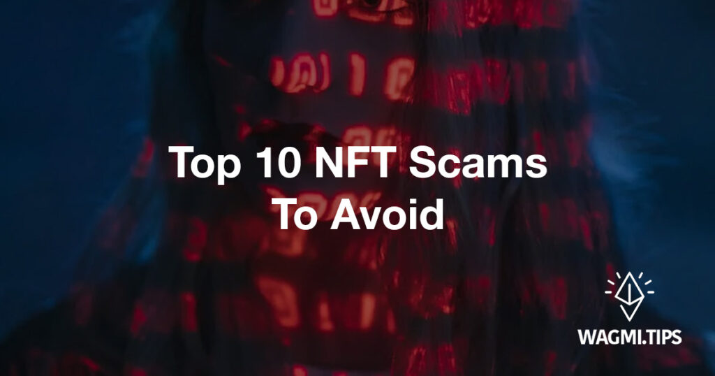 top 10 nft scams to avoid