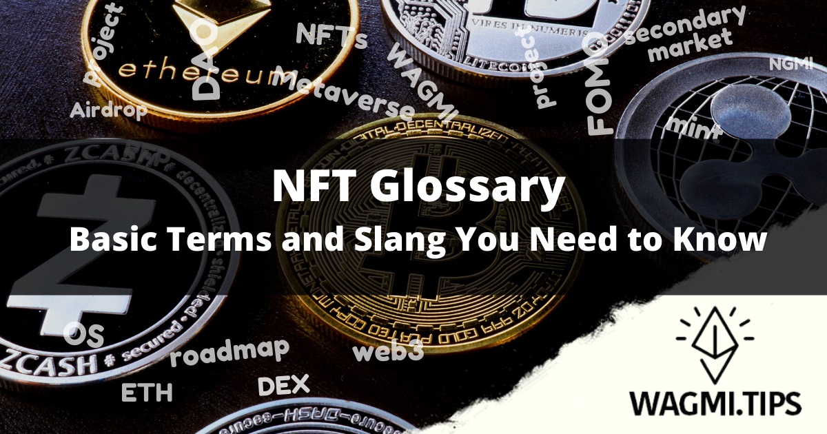 NFT slang and terms