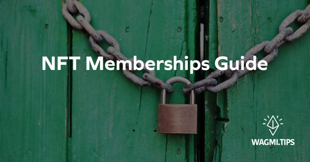 nft memberships