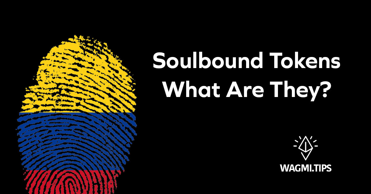what are soulbound tokens