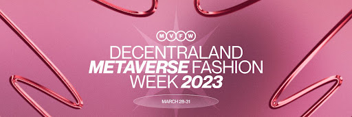 decentraland metaverse fashion week