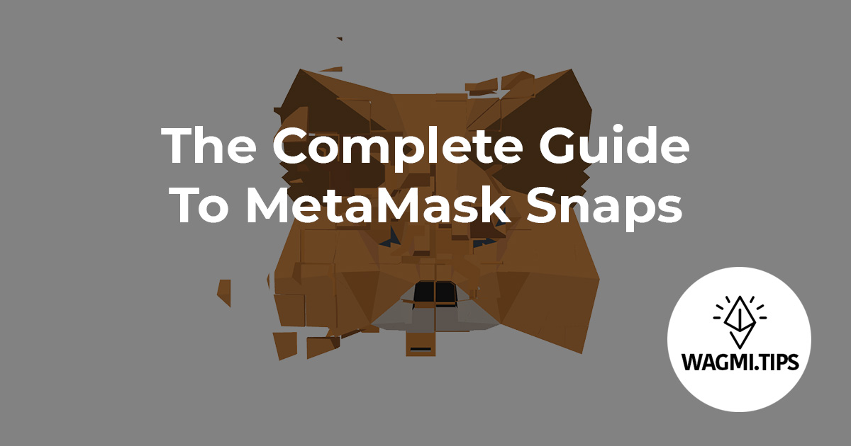 metamask snaps guide