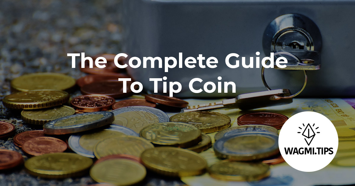 tip coin guide