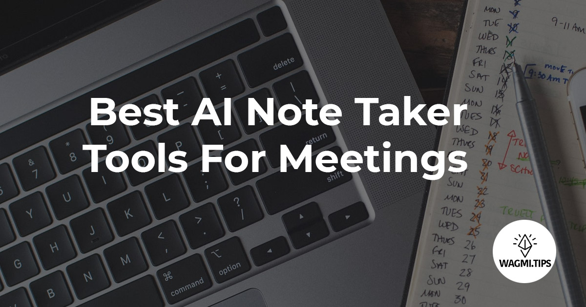 best ai note taker tools for meetings